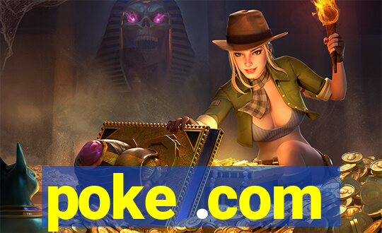 poke .com