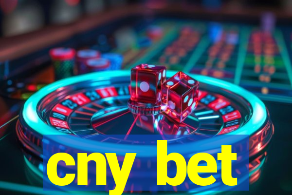 cny bet
