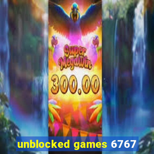 unblocked games 6767