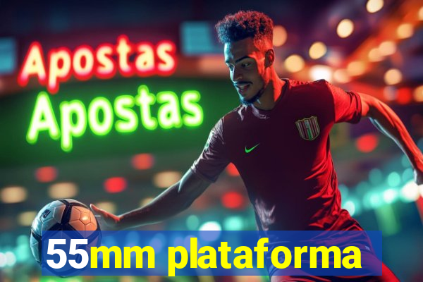55mm plataforma