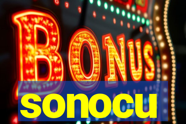 sonocu