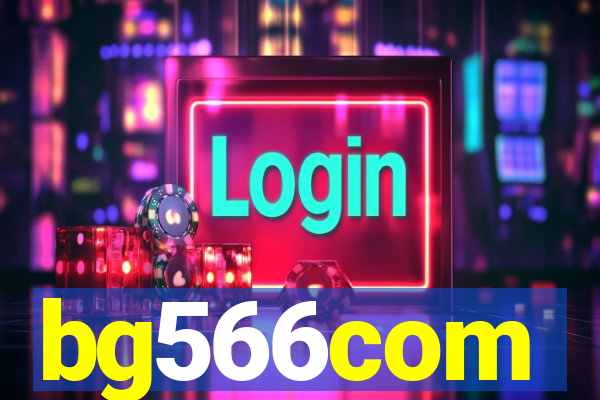 bg566com