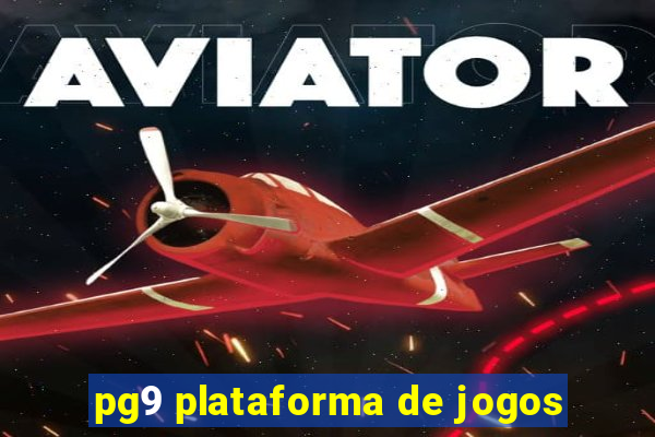 pg9 plataforma de jogos