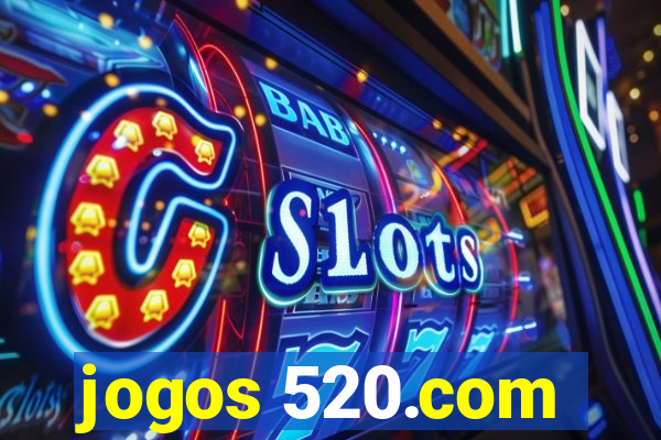 jogos 520.com