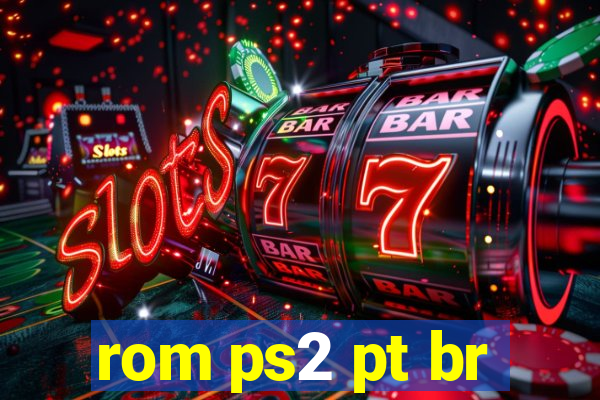 rom ps2 pt br