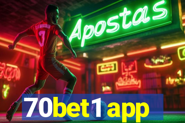 70bet1 app