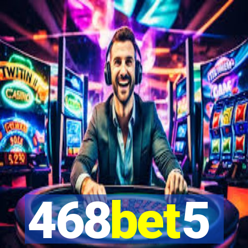 468bet5