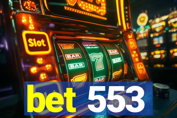 bet 553