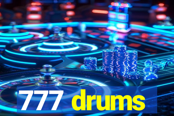 777 drums