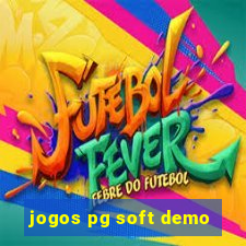 jogos pg soft demo