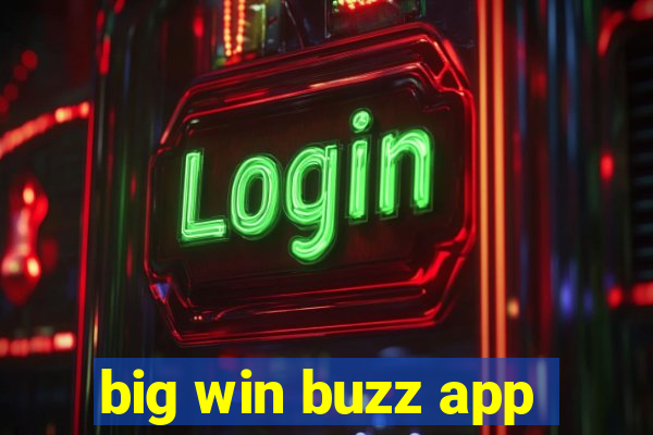 big win buzz app