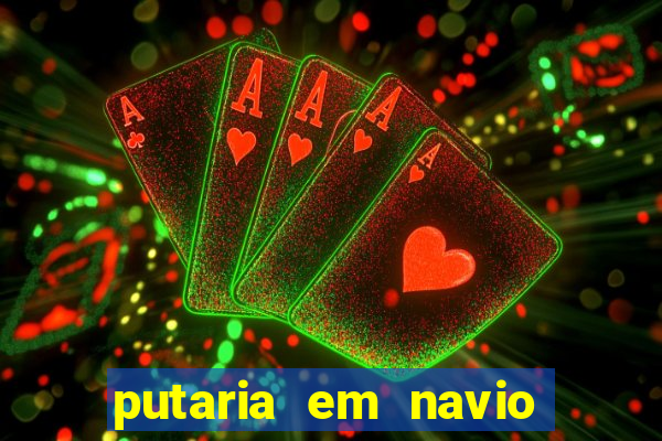 putaria em navio de cruzeiro