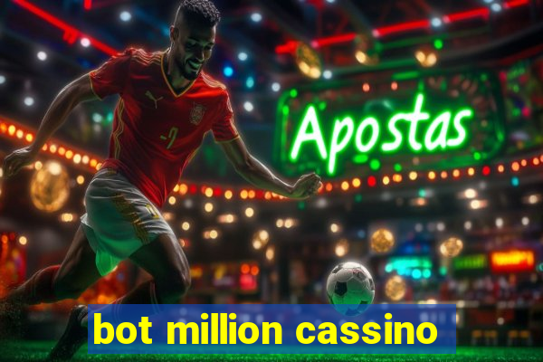 bot million cassino