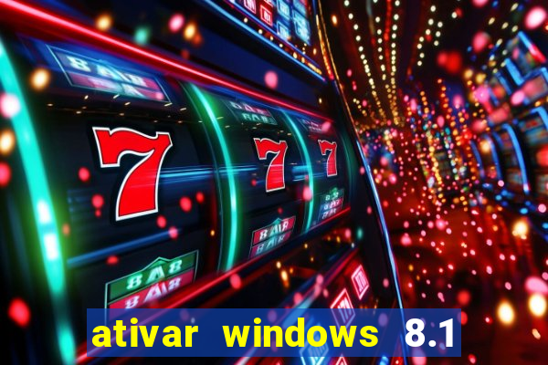 ativar windows 8.1 pro build 9600