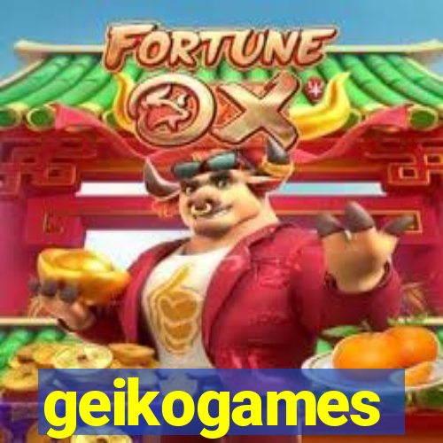 geikogames