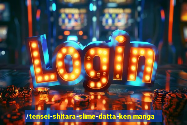 /tensei-shitara-slime-datta-ken manga