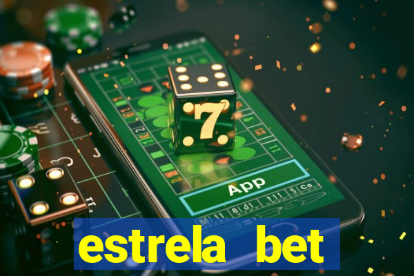 estrela bet download app