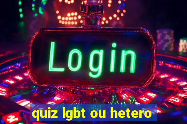 quiz lgbt ou hetero