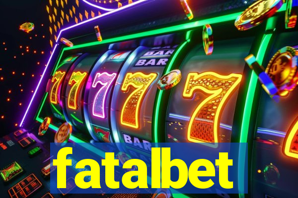 fatalbet
