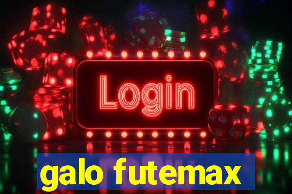 galo futemax