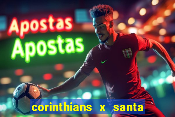 corinthians x santa cruz ao vivo hd