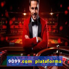 9099.com plataforma de jogos