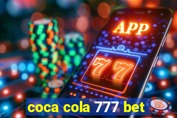 coca cola 777 bet