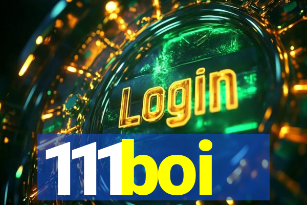 111boi