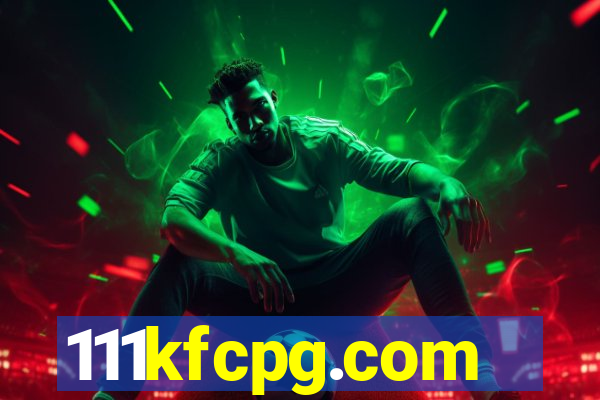 111kfcpg.com