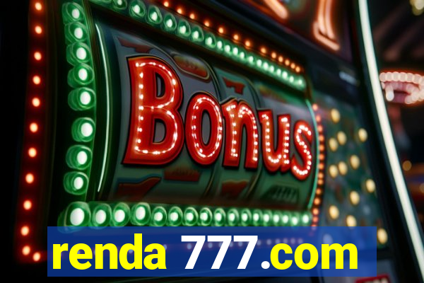 renda 777.com