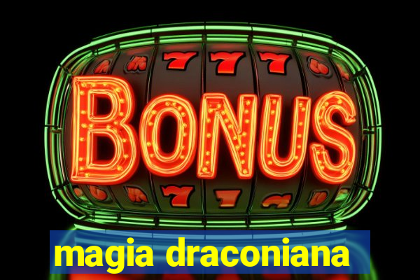 magia draconiana