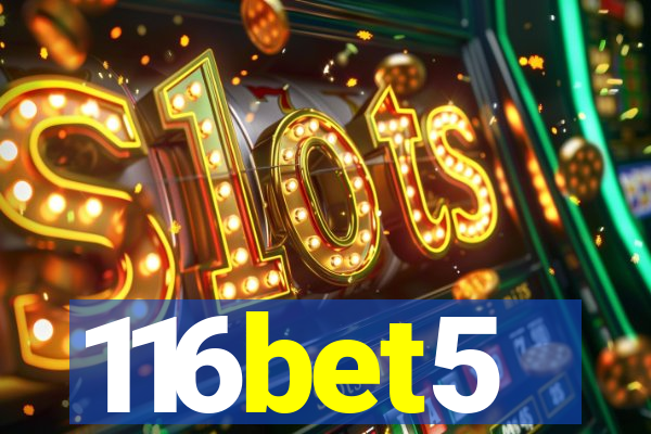 116bet5