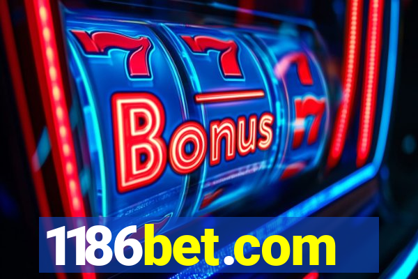 1186bet.com