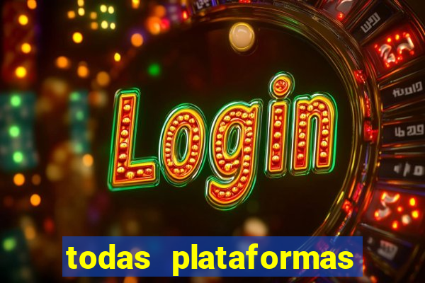 todas plataformas da bet