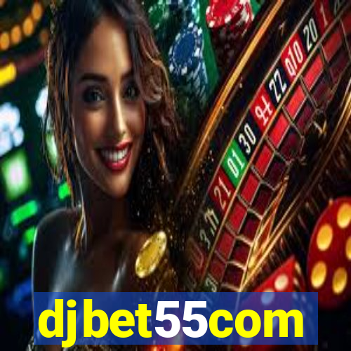 djbet55com