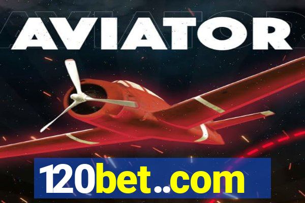 120bet..com