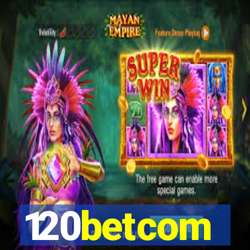 120betcom