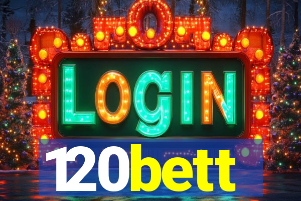 120bett