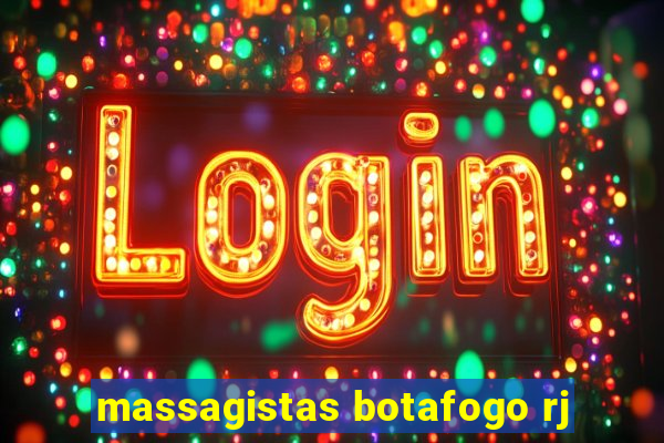 massagistas botafogo rj