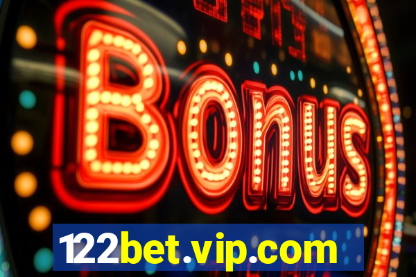 122bet.vip.com