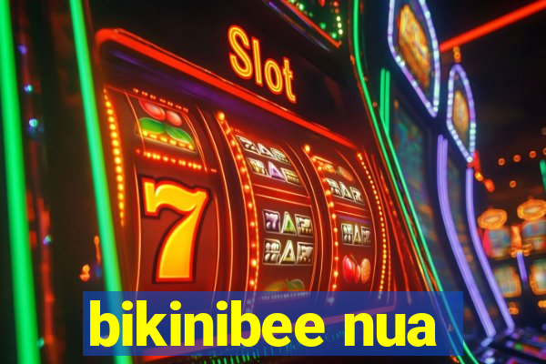 bikinibee nua