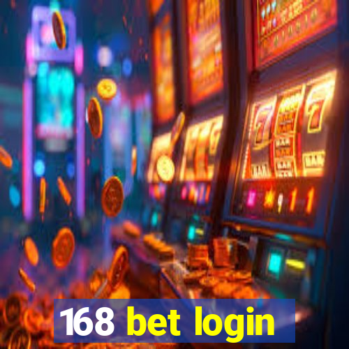 168 bet login