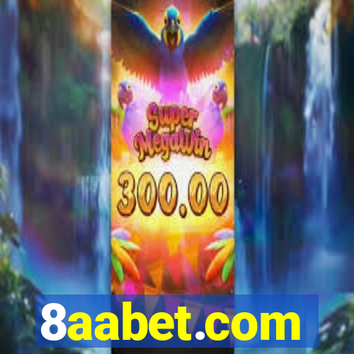 8aabet.com