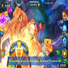 frases para bingo beneficente
