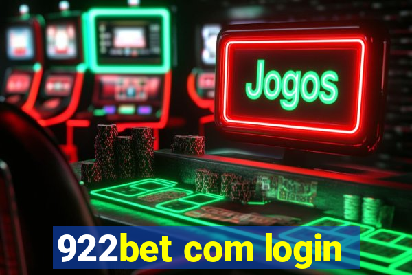 922bet com login