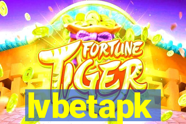 lvbetapk