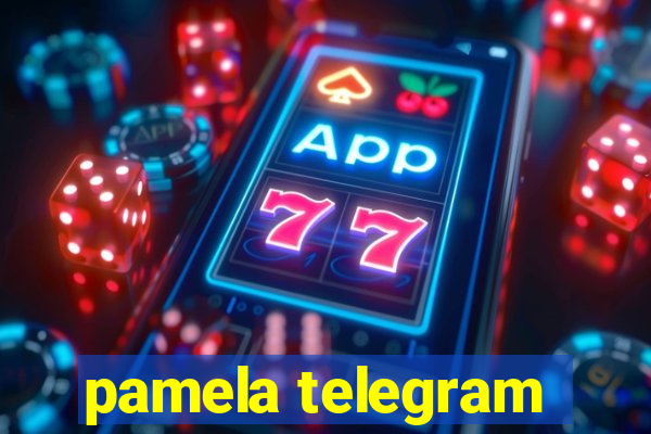 pamela telegram