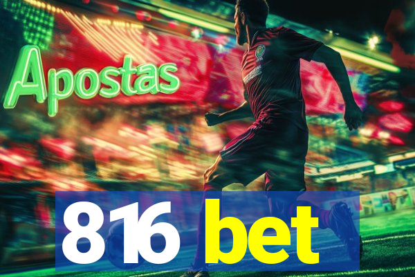 816 bet