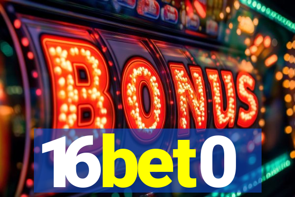 16bet0