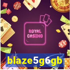 blaze5g6gb